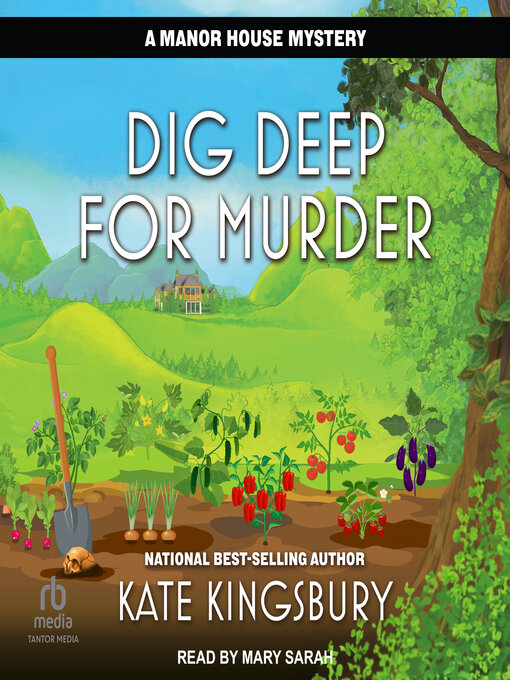 Title details for Dig Deep for Murder by Kate Kingsbury - Available